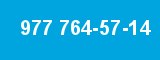 977 764-57-14